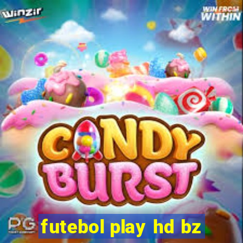 futebol play hd bz